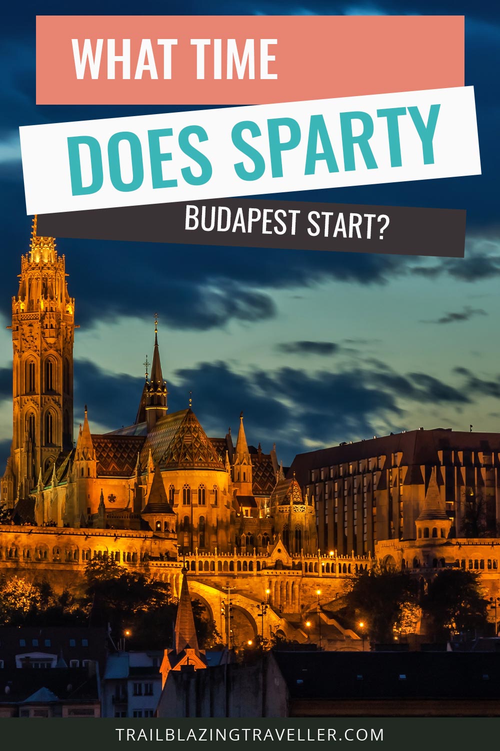 What Time Does Sparty Budapest Start?