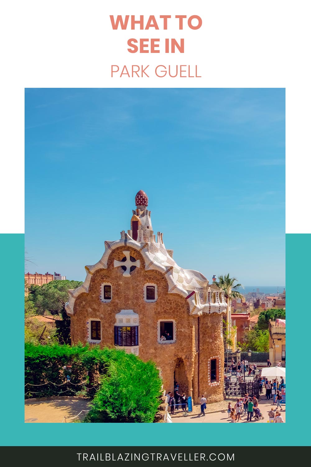 What To See in Park Guell