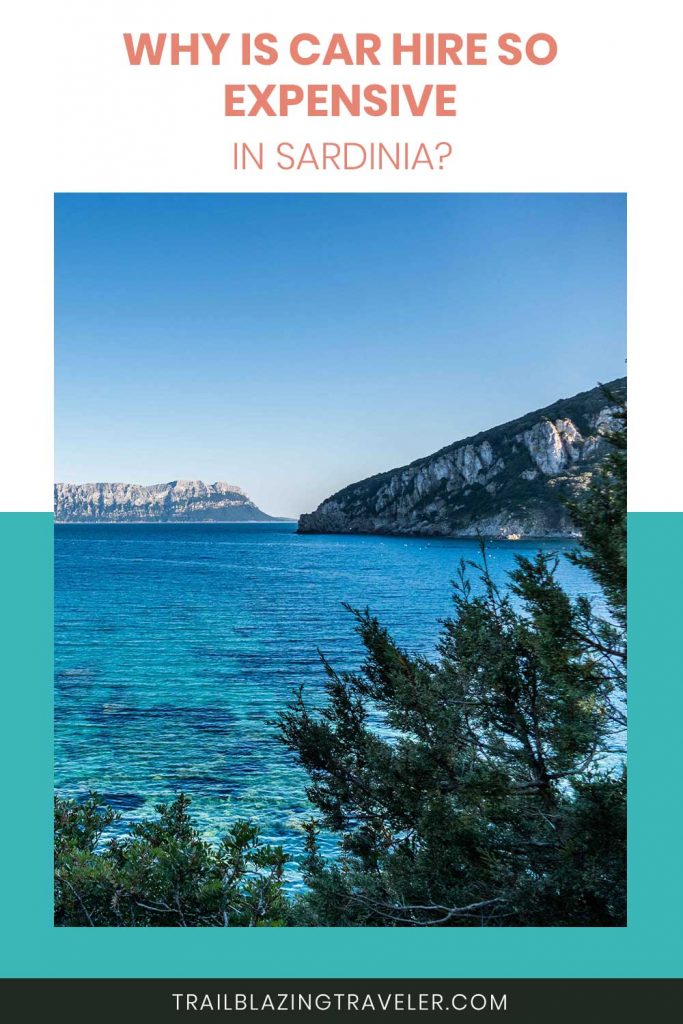 Why Is Car Hire So Expensive In Sardinia? Trailblazing Traveler