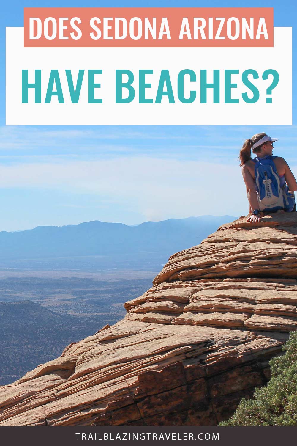 Woman sitting on a mountain top - Does Sedona Arizona Have Beaches?