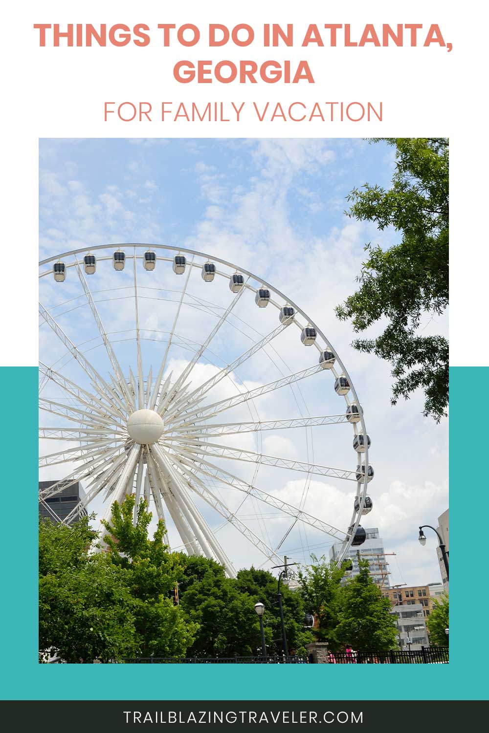 A Big white ferris wheel - Things to do in Atlanta, Georgia for Family Vacation.